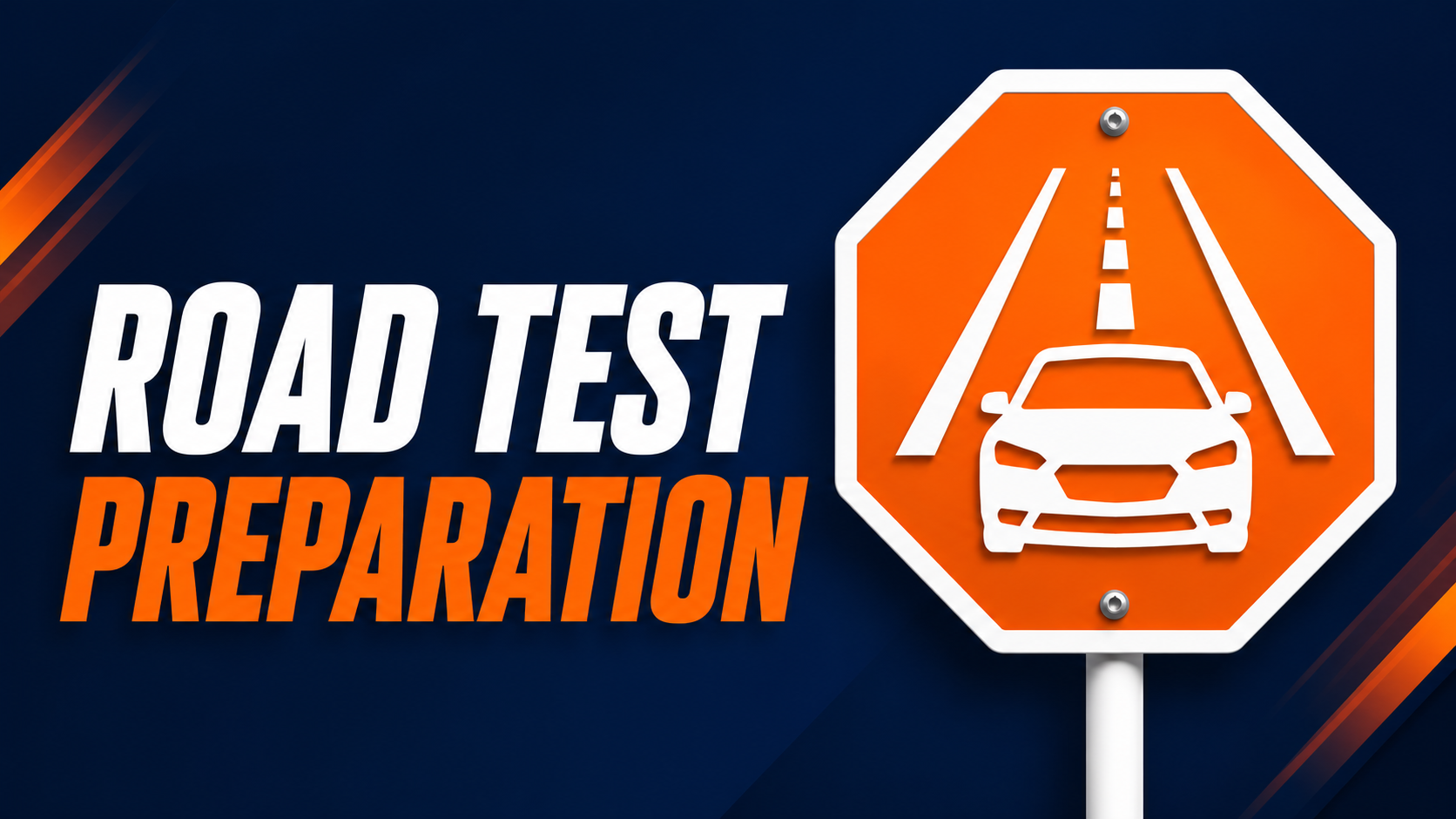  Road Test Preparation